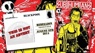 SUBHUMANS This Is Not An Advert (Blackpool / Saturday, August 9, 2014)