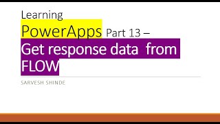 Read Response From FLOW - Learning PowerApps Part 13