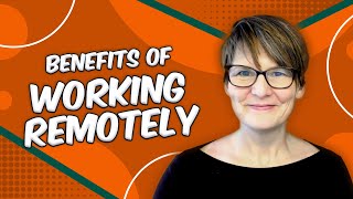 5 Benefits of Remote Work