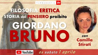 FILOSOFIA ERETICA - PUNTATA 2: GIORDANO BRUNO