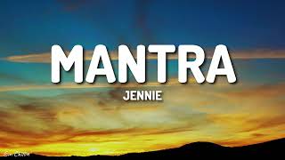 JENNIE - Mantra (Lyrics)