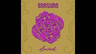 ♪ Erasure - Sacred [Kid Moxie Remix]