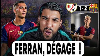 FERRAN TORRES DOIT DÉGAGER !!! | Débrief: Rayo Vallecano 1 vs 2 Barcelone