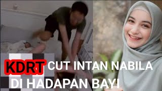 CUT INTAN NABILA // SELAMA 5 TAUN