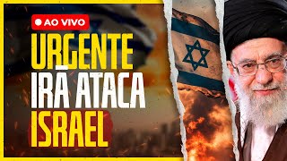 🚨 Urgente: Irã ataca Israel