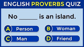 English Proverbs Quiz | Can You Score 30/30? | Improve Your English Today!