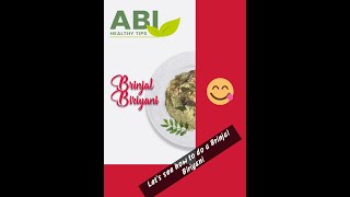 Brinjal Biriyani/ft.Jayanthi/Abi healthy tips