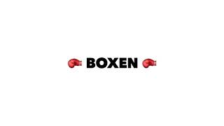 🥊BOXEN 🥊