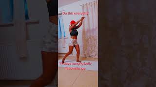 Hanging belly fat challenge : please subscribe after viewing my videos 🤩🥰🥰 thank you