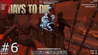 7 Days To Die #6 - Pierwsza horda po raz drugi (gameplay pl)