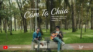 Cảm Tạ Chúa || Live Worship || Tiên Ê Ca x Vũ Lê