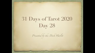 Day 28 - 31 Days of Tarot 2020