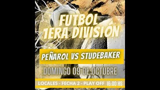 FUTBOL PEÑAROL VS STUDEBAKER VILLA CAÑAS