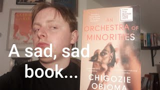 Lockdown Reads #9 An Orchestra of Minorities by Chigozie Obioma