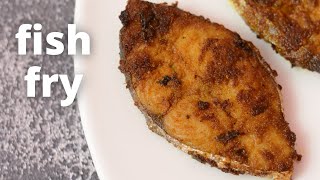 Fish Fry Recipe | Vanjaram Fish Fry | Easy Trick For Spicy Fish Fry | Kanch's Cooking