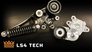 LS4 Tech: Belt Tensioner Kit Installation Tips