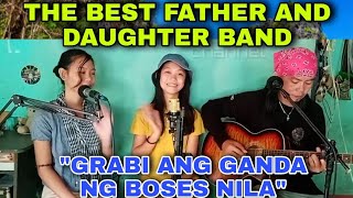 PAG ASA BY ASIN - THE BEST FATHER AND DAUGTHER ONE BAND