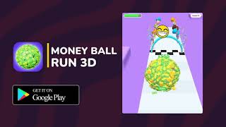 MONEY BALL RUN 3D - Android Gameplay!