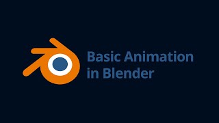 Blender Animation Basics