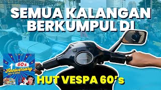 Ratusan vespa ‼️ membanjiri jakarta di acara anniversary 60's yang pertama.