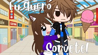 •Eu quero sorvete!•(Gacha club)