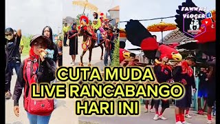 CUTA MUDA LIVE RANCABANGO HARI INI... KOMPAK#fypage  #cutamuda #cutamudahariini #cutamudagroup