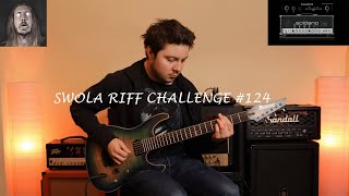 SWOLA Riff Challenge #124 | Ferrence Rosier | NEW RIFFS