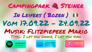 Camping 🏕 Park Steiner in Leifers ( September 2022)