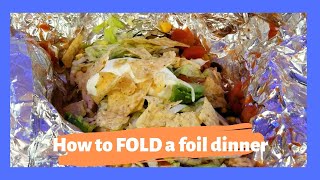 How to fold foil packets for camping meals that work every time!