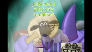 jolly island full song audio only "reupload" (april fools, it's still up kinda) by day