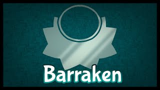 (VOLUME WARNING) Barraken [The Voyage]