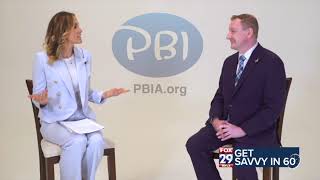 WFLX Fox 29 Get Savvy In 60 Seconds With PBIA