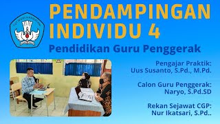 PENDAMPINGAN INDIVIDU 4 CALON GURU PENGGERAK ANGKATAN 3 KABUPATEN KUNINGAN