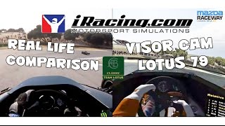 iRacing vs Real Life - Lotus 79 @ Laguna Seca (Visor Cam)