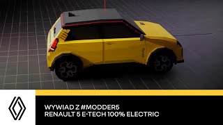 wywiad z #MODDER5 | Renault 5 E-Tech 100% electric poznaj kulisy projektu #MODDER5