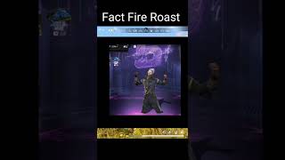 Fact Fire Roast @FactFire99 #shorts #freefire #roasting #roastvideo