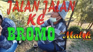 #VLOG JALAN JALAN KE BROMO