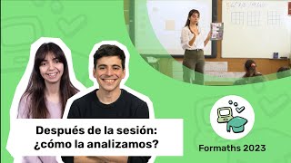 ¿Cómo analizamos una sesión de PRIMARIA? - Formaths 2023: ¡Entramos en las aulas! | 5º y 6º