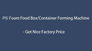 EPS PS GPPS Foam food box dish machine/PS food container thermocol plate machinery manufacturer