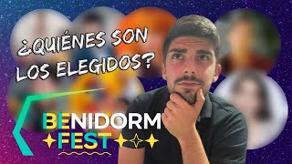 🎵 REACCIÓN A LOS ELEGIDOS PARA EL BENIDORM FEST 2023 (BENIDORMFEST) 🎵