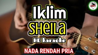 IKLIM - Sheila | nada rendah pria (karaoke Malaysia)@HMC82