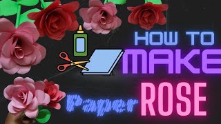 How to Make Paper Rose