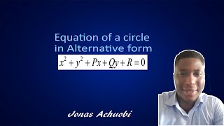 Equation of a Circle|Alternative form