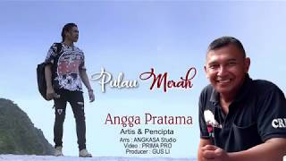 Angga Pratama - Pulau Merah | Dangdut (Official Music Video)