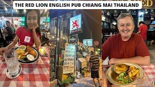 Review of the Red Lion English Pub Chiang Mai Thailand | Chiang Mai Food Vlog |