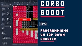 CORSO GODOT #03: Proseguiamo con il top down shooter!