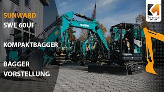 SUNWARD SWE 60UF | KURZHECK KOMPAKTBAGGER mit KOMFORTABLER und SICHERER Kabine | SUN MOBIL BAGGER