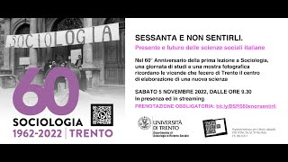 60esimo Anniversario della prima lezione a Sociologia - Pomeriggio