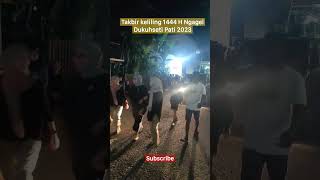 Takbir Keliling 1444 H Ngagel Dukuhseti Pati 2023 #shorts