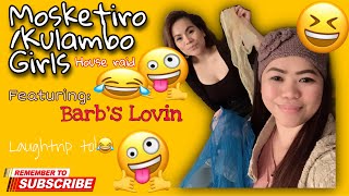 Kulambo girls|Kulitan time|Goodvibes